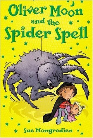 Oliver Moon and the Spider Spell book cover