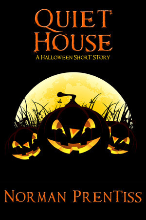 Quiet House A Halloween Short Story book cover