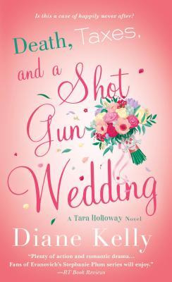 Death, Taxes, and a Shotgun Wedding book cover