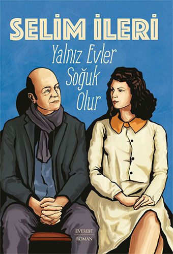 Yalnız Evler Soğuk Olur book cover