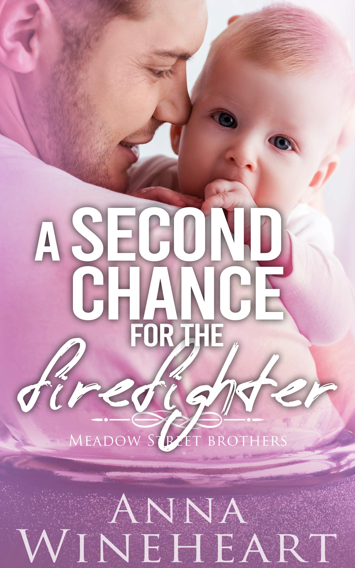 A Second Chance for the Firefighter book cover