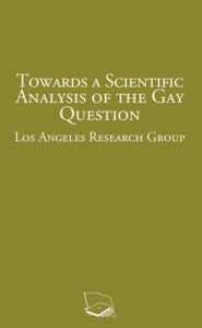 Towards A Scientific Analysis of the Gay Question book cover