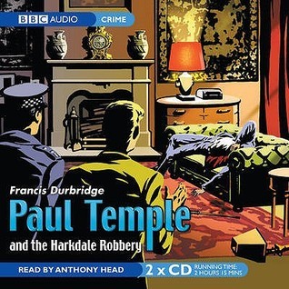 Paul Temple and the Harkdale Robbery book cover