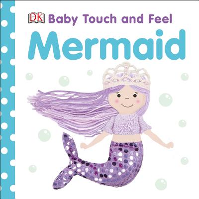 Baby Touch and Feel Mermaid book cover