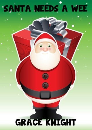 Santa Needs a Wee book cover