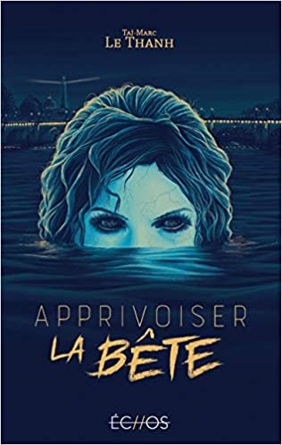 Apprivoiser la Bête book cover