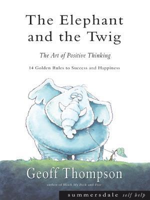The Elephant and the Twig book cover