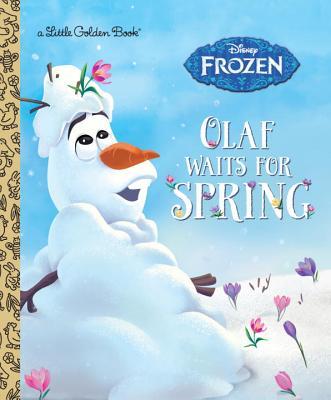 Olaf Waits for Spring (Disney Frozen) book cover