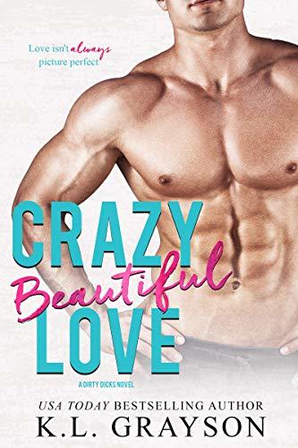 Crazy Beautiful Love book cover