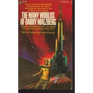 The Many Worlds of Barry Malzberg book cover