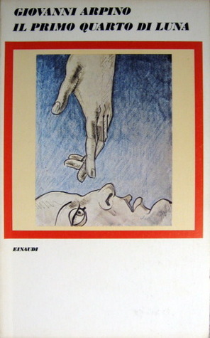Il primo quarto di luna book cover