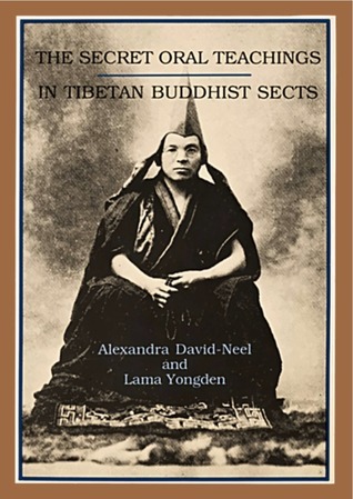 The Secret Oral Teachings in Tibetan Buddhist Sects book cover