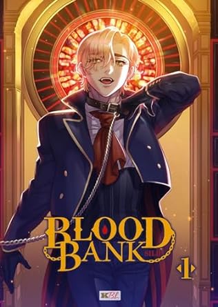 Blood Bank T01 book cover