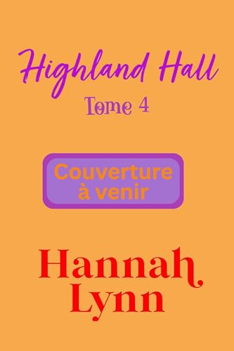 Highland Hall Tome 4 book cover