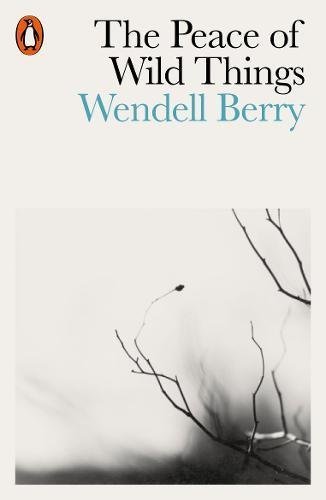 The Peace of Wild Things book cover
