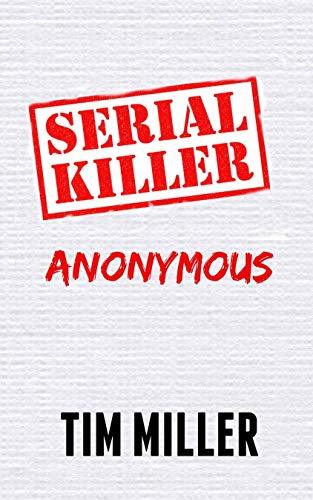 Serial Killer Anonymous book cover