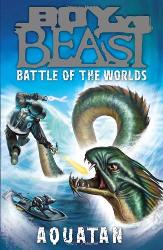 Boy Vs Beast: Battle of the Worlds book cover 1