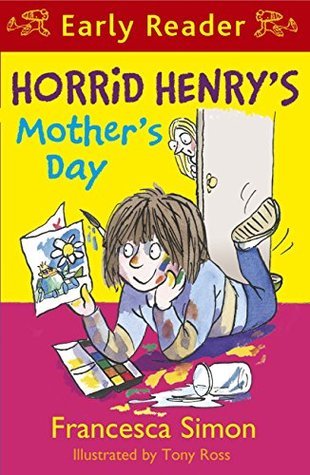 Horrid Henry's Mother's Day book cover