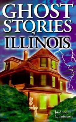 Ghost Stories of Illinois book cover