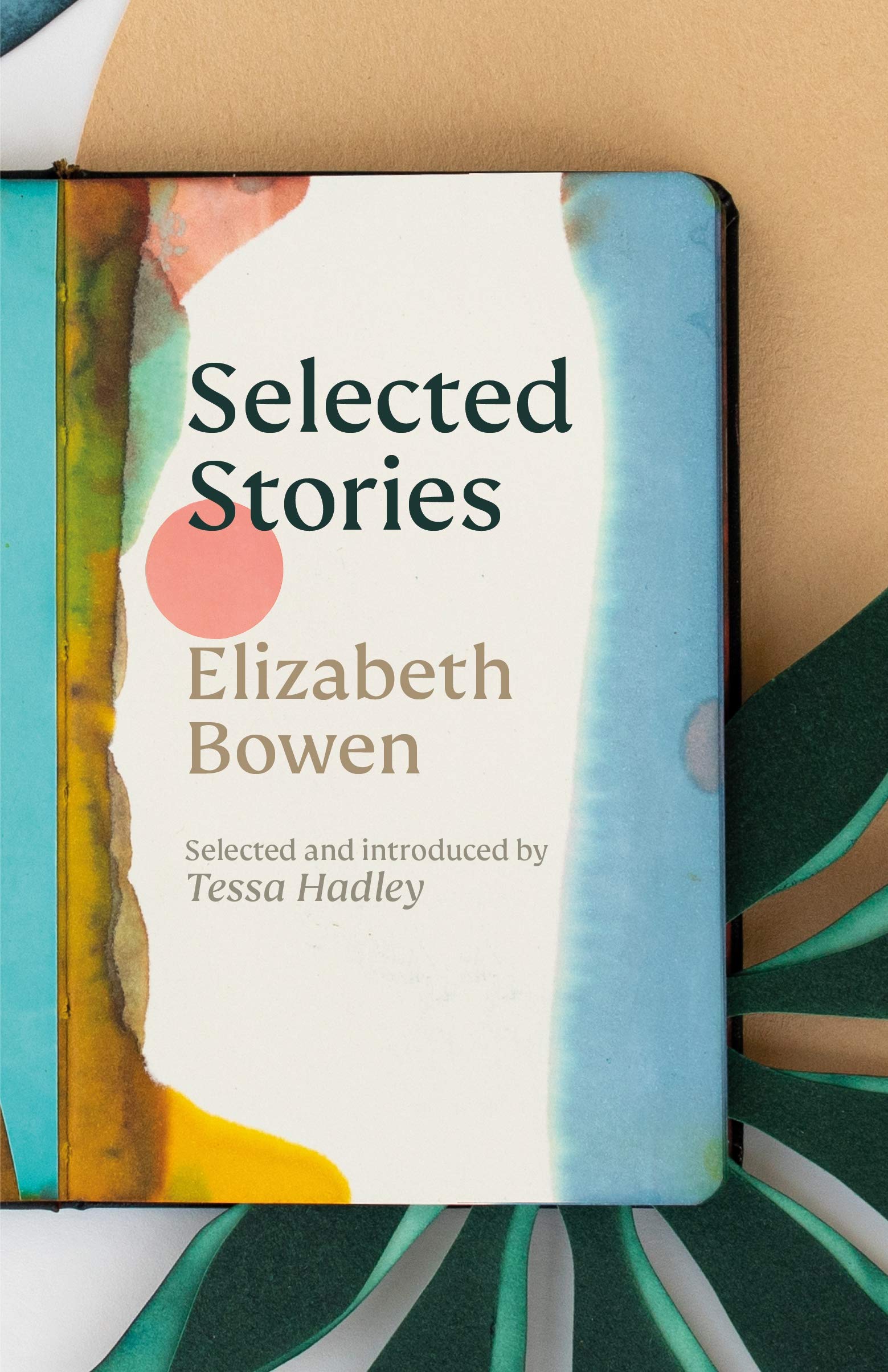 The Selected Stories of Elizabeth Bowen book cover