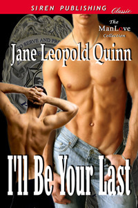I'll Be Your Last book cover