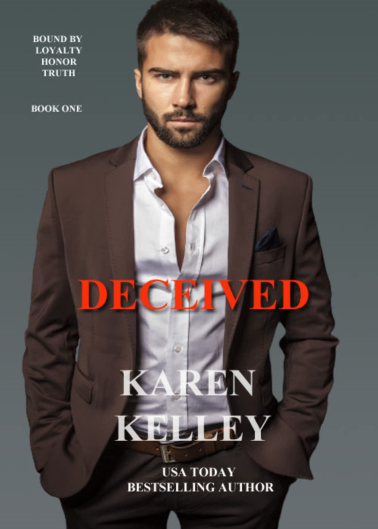 Bound by Loyalty, Honor, Truth book cover 1