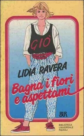 Bagna i fiori e aspettami book cover