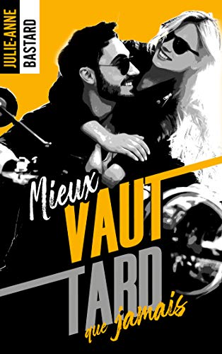 Mieux vaut tard que jamais book cover