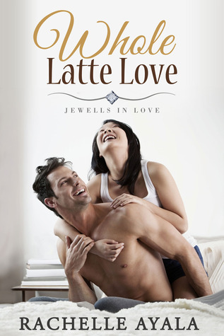 Whole Latte Love book cover