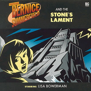 Professor Bernice Summerfield and the Stone's Lament book cover