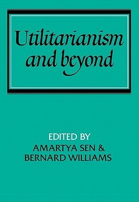 Utilitarianism and Beyond book cover