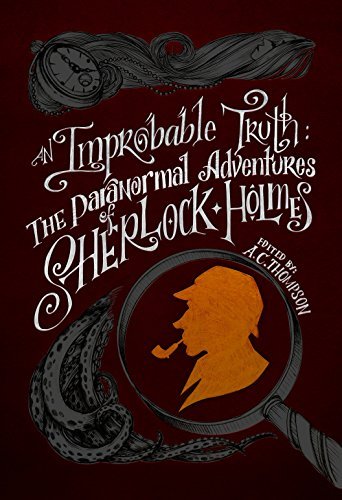An Improbable Truth book cover