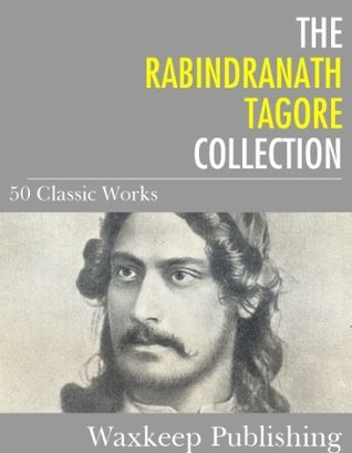 The Rabindranath Tagore Collection book cover