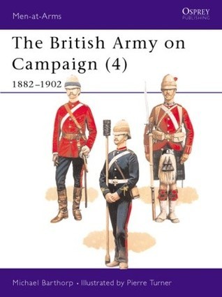 The British Army on Campaign (4), 1882-1902 book cover
