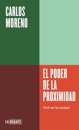 El poder de la proximidad (Serie ENDEBATE) book cover