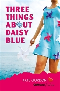 Three Things About Daisy Blue book cover