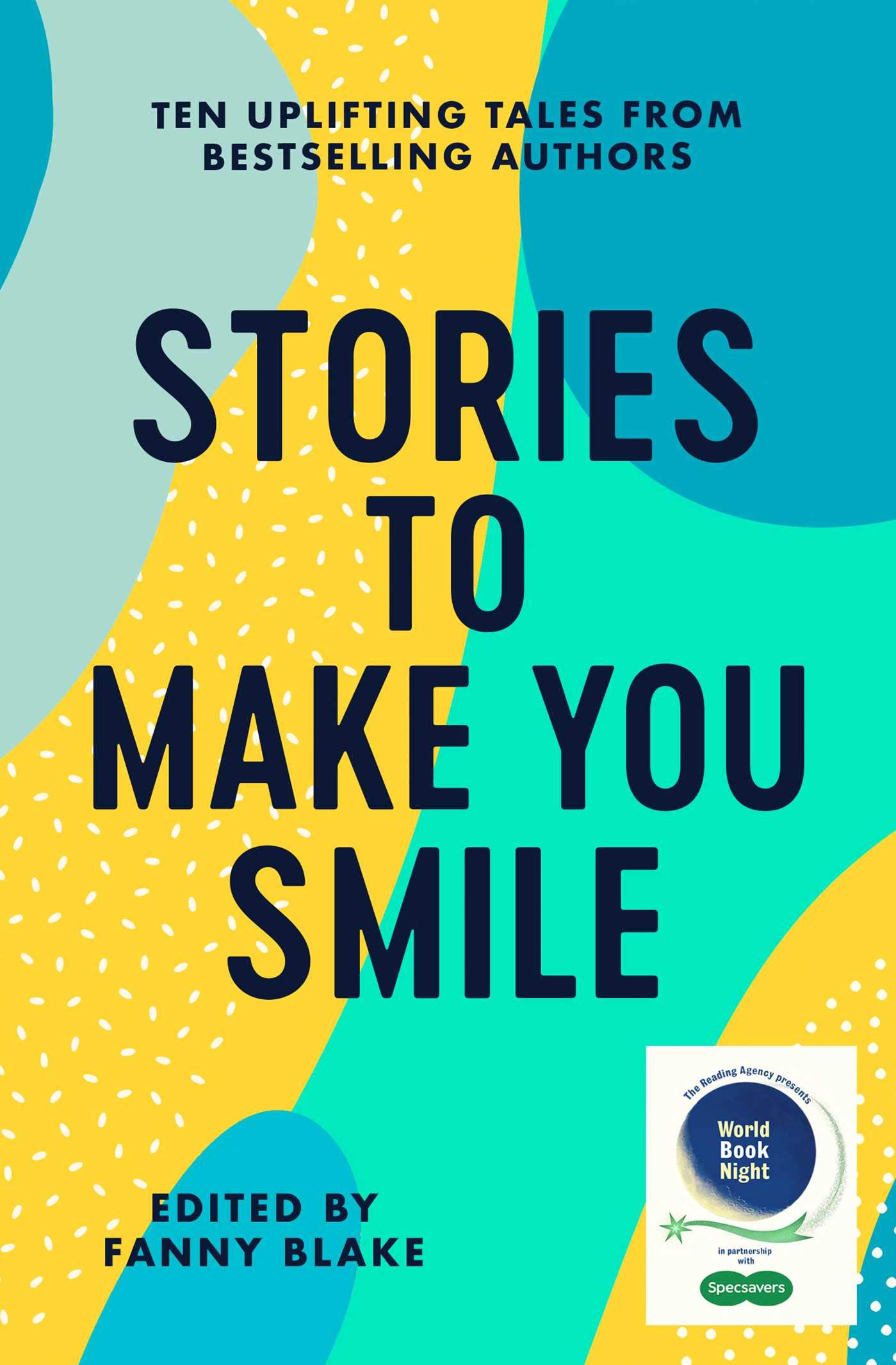 Stories To Make You Smile book cover