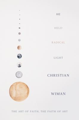 He Held Radical Light book cover