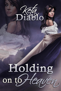 Holding On To Heaven book cover