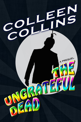 The Ungrateful Dead book cover