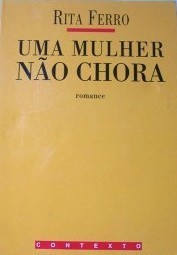 UMA MULHER NAO CHORA book cover
