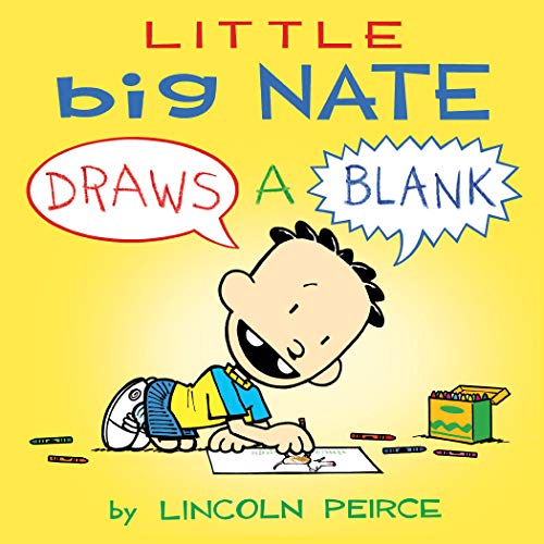 Little Big Nate Draws A Blank book cover