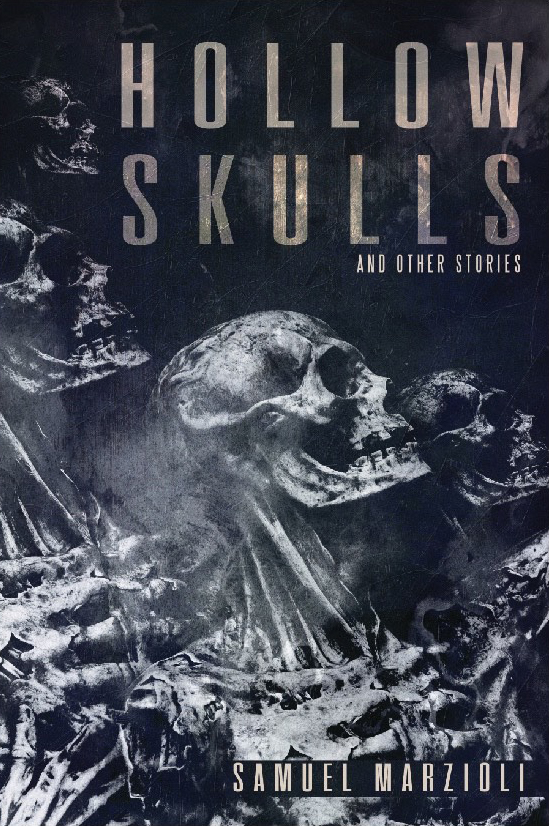 Hollow Skulls and Other Stories book cover