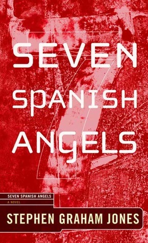 Seven Spanish Angels book cover
