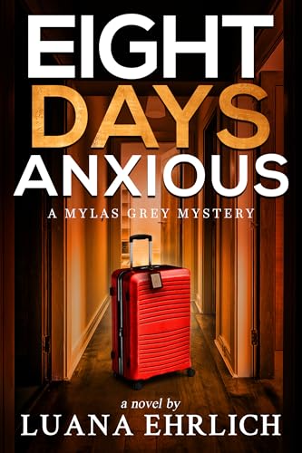 Eight Days Anxious book cover