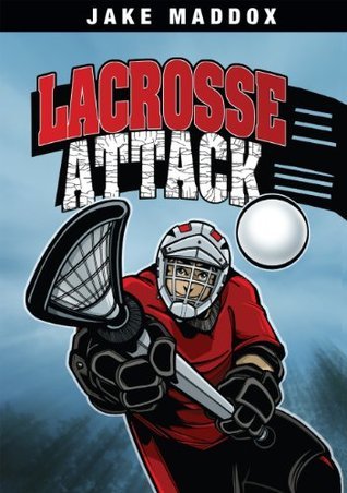 Lacrosse Attack book cover