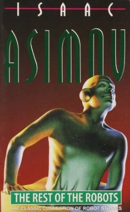 The Rest of the Robots book cover