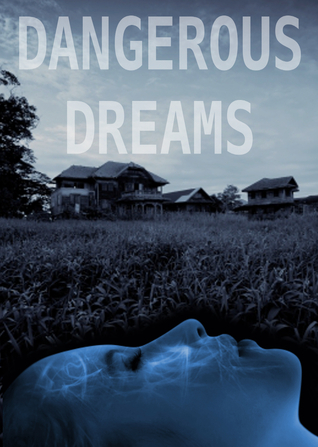 Dangerous Dreams book cover