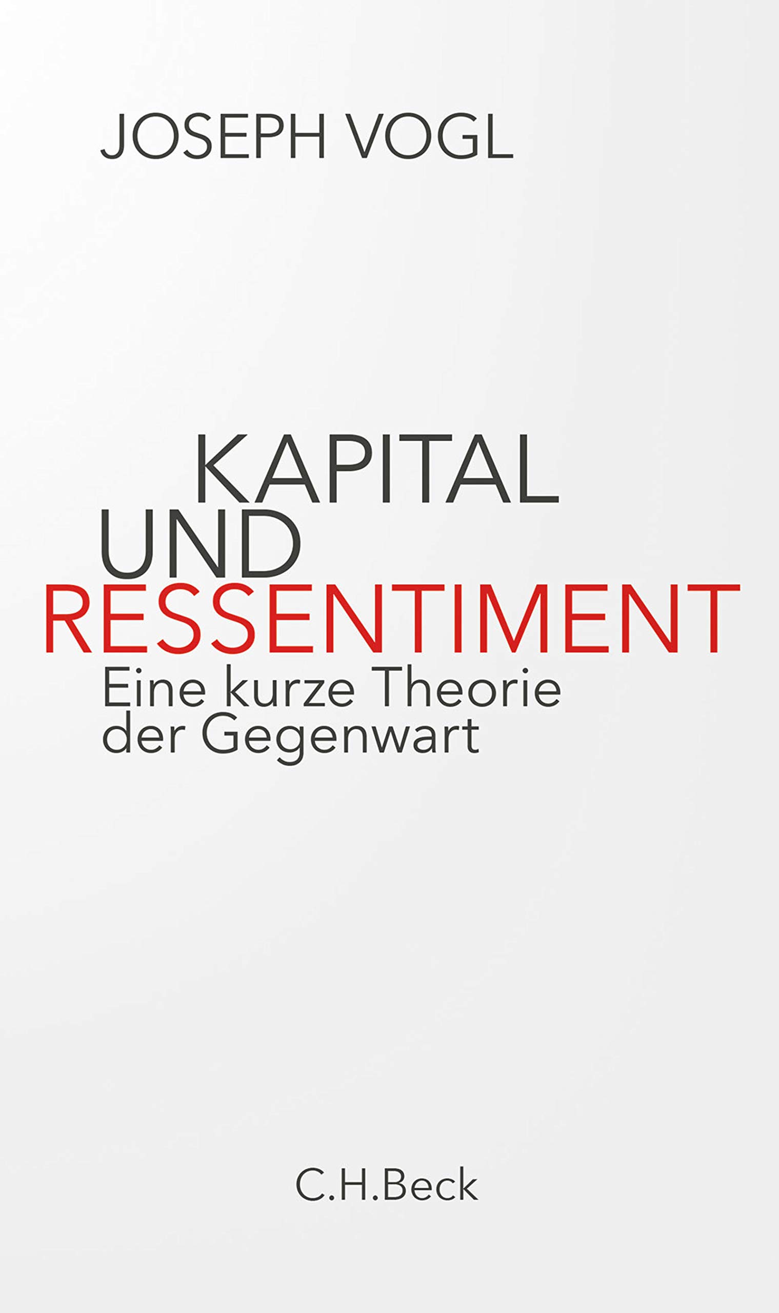 Capital y resentimiento book cover