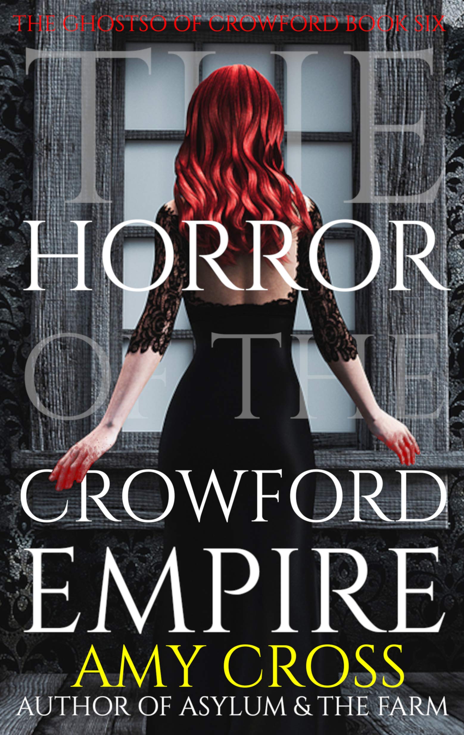 The Horror of the Crowford Empire book cover